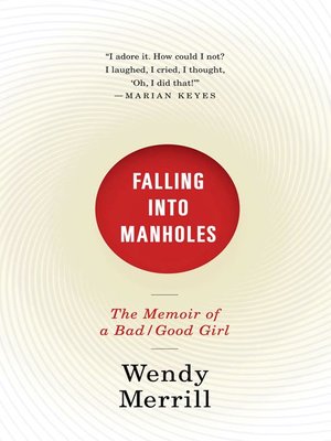 cover image of Falling Into Manholes